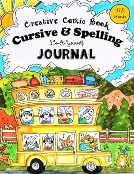 Paperback Creative Comic Book - Cursive & Spelling: Do-It-Yourself Journal - 175 Words to Master by Age 12 Book