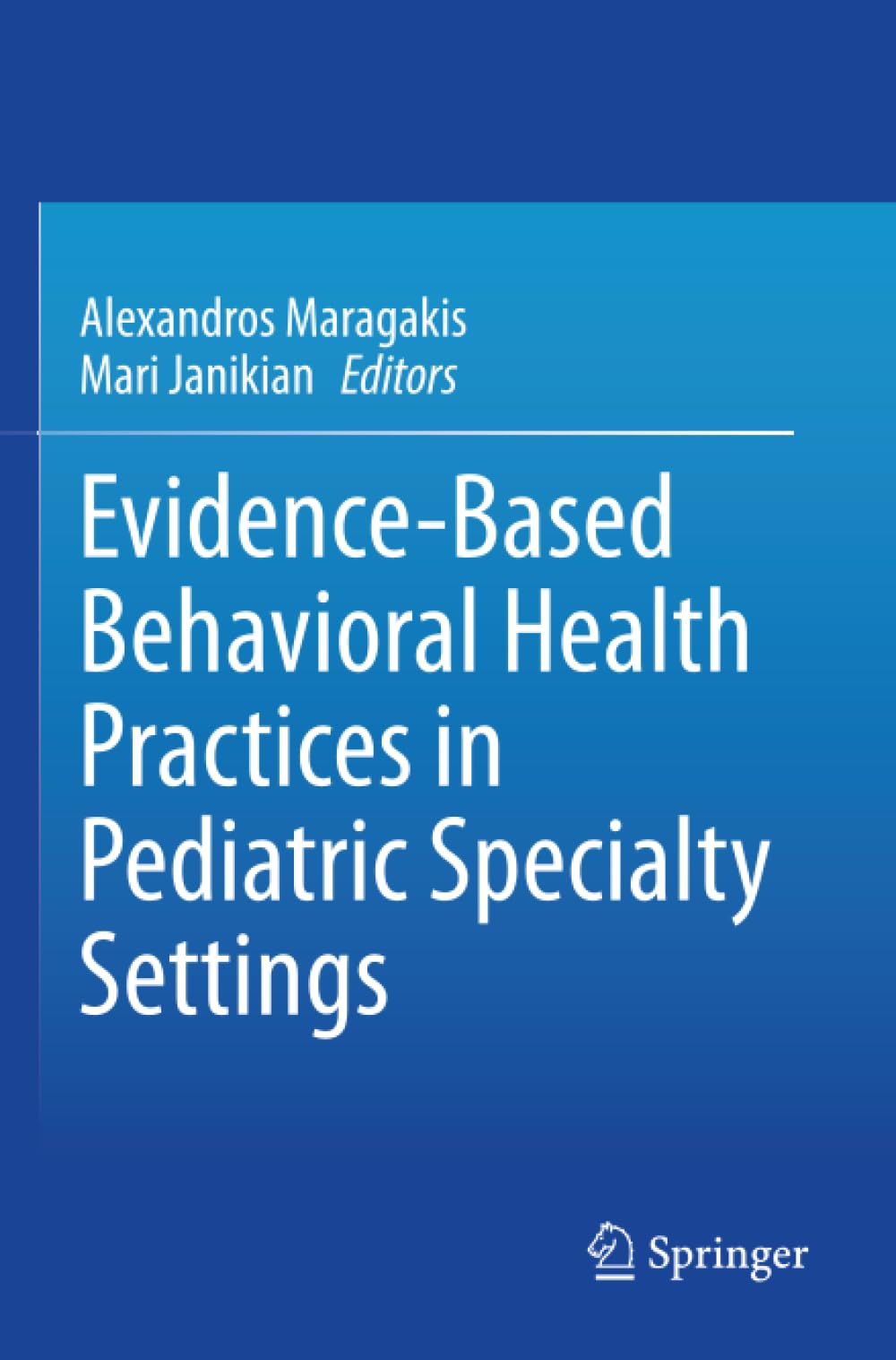 Evidence-Based Behavioral Health Practices in Pediatric Specialty Settings