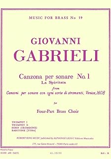 GIOVANNI GABRIELI: CANZONA PER SONARE NO. 1 (FOUR-PART BRASS CHOIR)