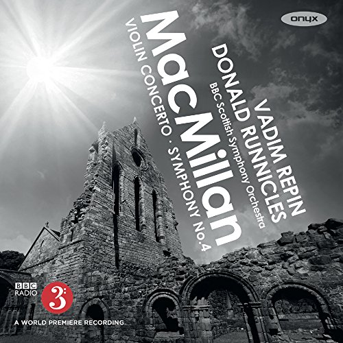Macmillan: Violin Concerto/Symphony No. 4