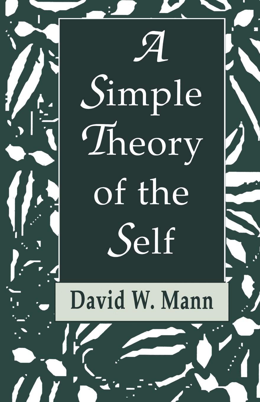 Simple Theory Of The Self