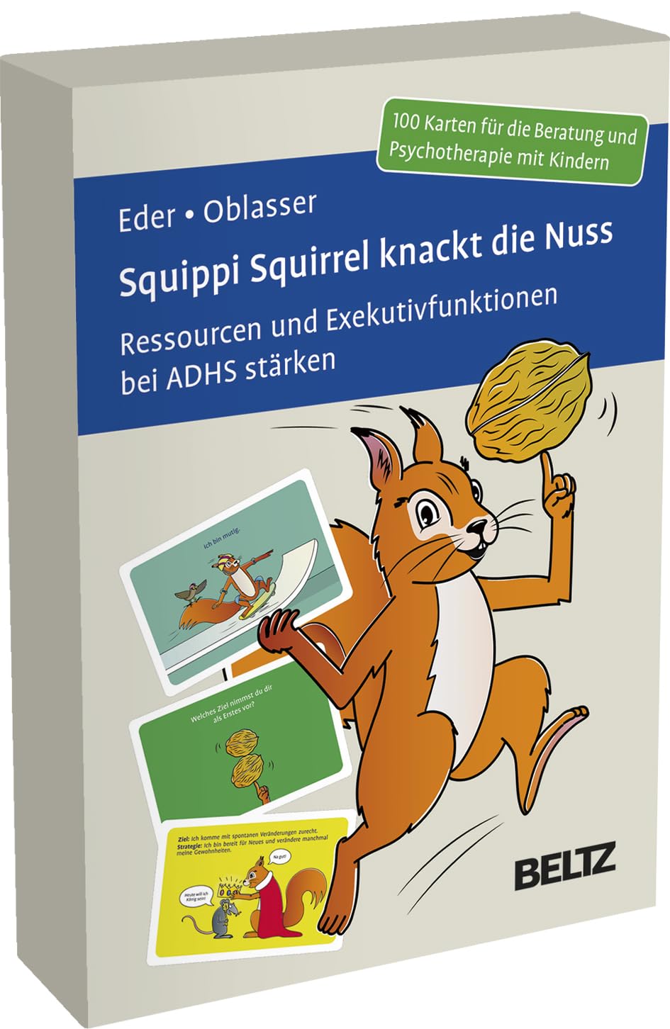 Squippi Squirrel knackt die Nuss: Ressourcen und Exekutivfunktionen bei ADHS stärken. 100 Karten für die Beratung und Psychotherapie mit Kindern. Mit ... cm in stabiler Box (Beltz Therapiekarten)