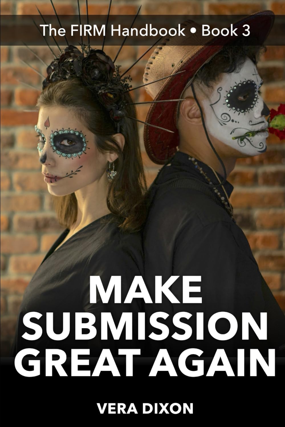 Make Submission Great Again • A FIRM Handbook: Her Marriage wasn’t Right Until She Out Foxed her Husband