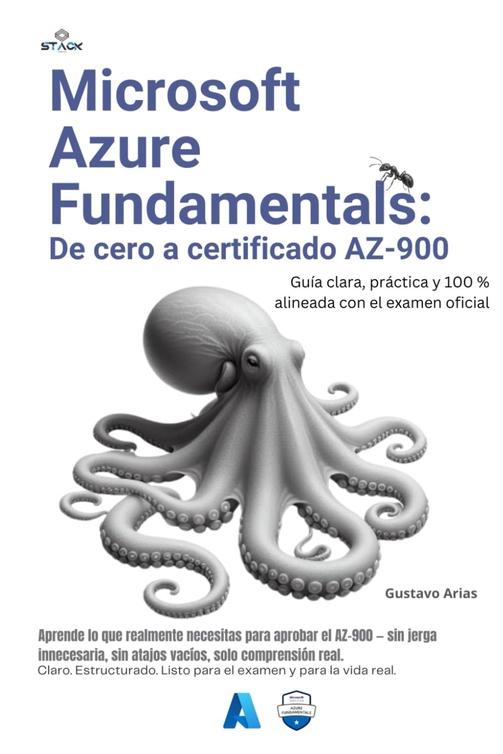Microsoft Azure Fundamentals: De cero a certificado AZ-900: La nube explicada para humanos (Spanish Edition)      Paperback – January 25, 2026