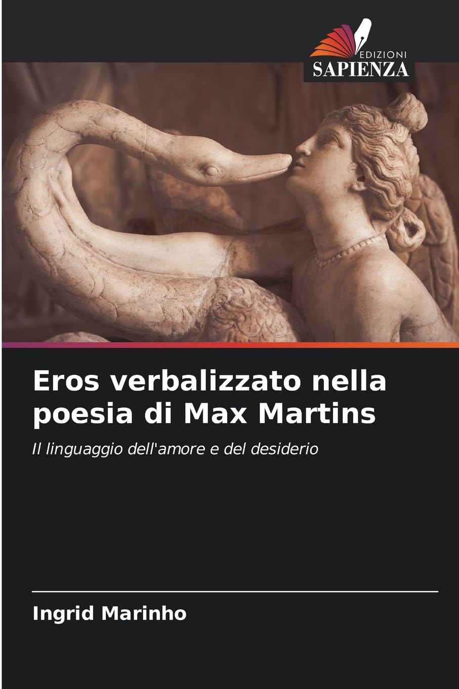 Eros verbalizzato nella poesia di Max Martins: Il linguaggio dell'amore e del desiderio