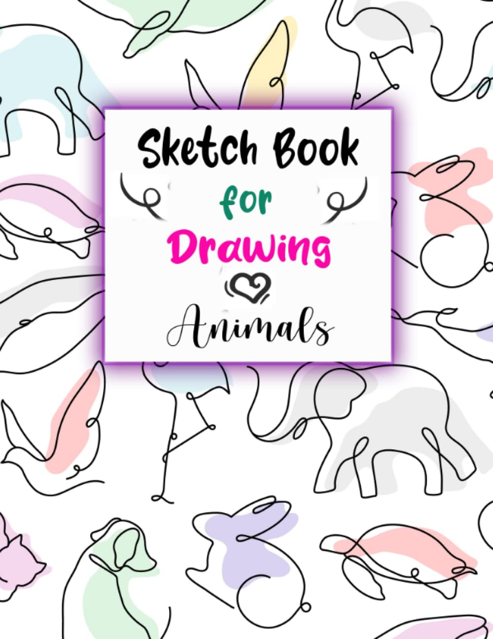 Independently published Sketch Book for Drawing Animals: 8.5x11 inch 21.5x27.94 cm 120 pages drawing book Pattern designe in matte cover