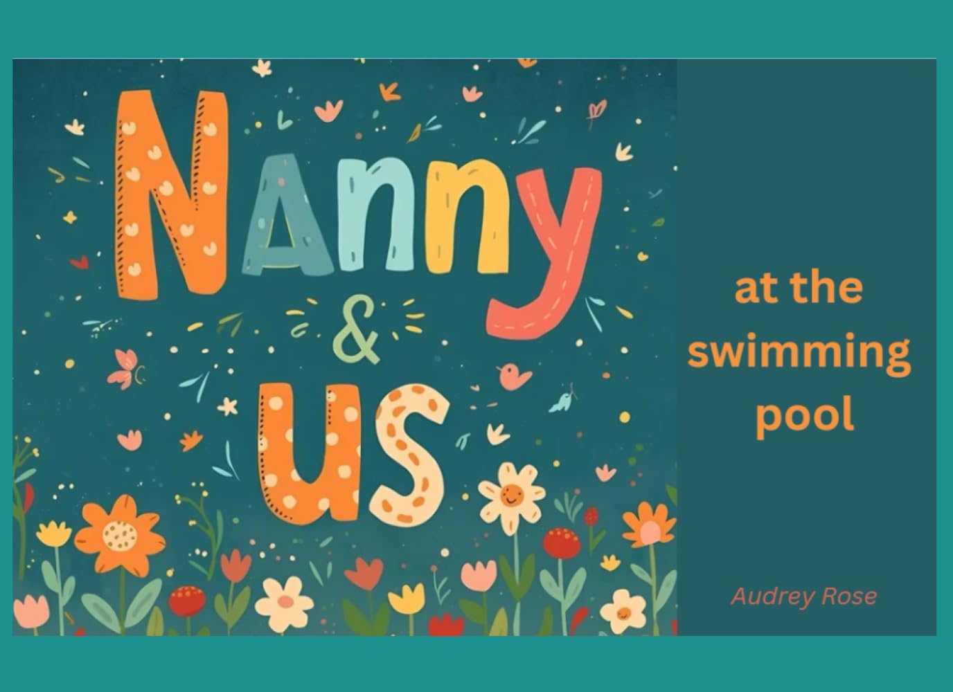 Nanny & Us: At the Swimming Pool (Nanny & Us Collection)