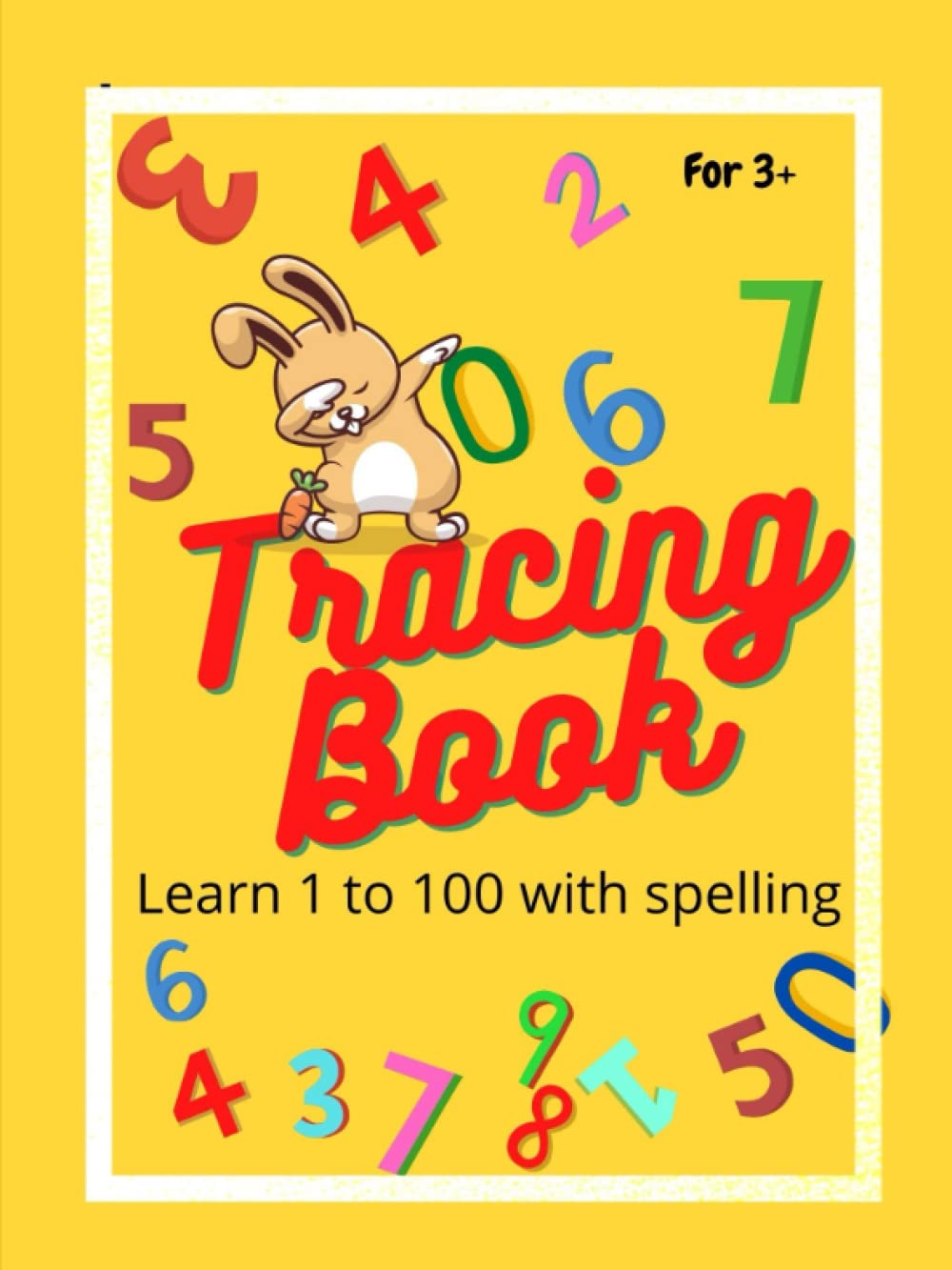 Tracing Book: Learn 1-100 Number Spelling