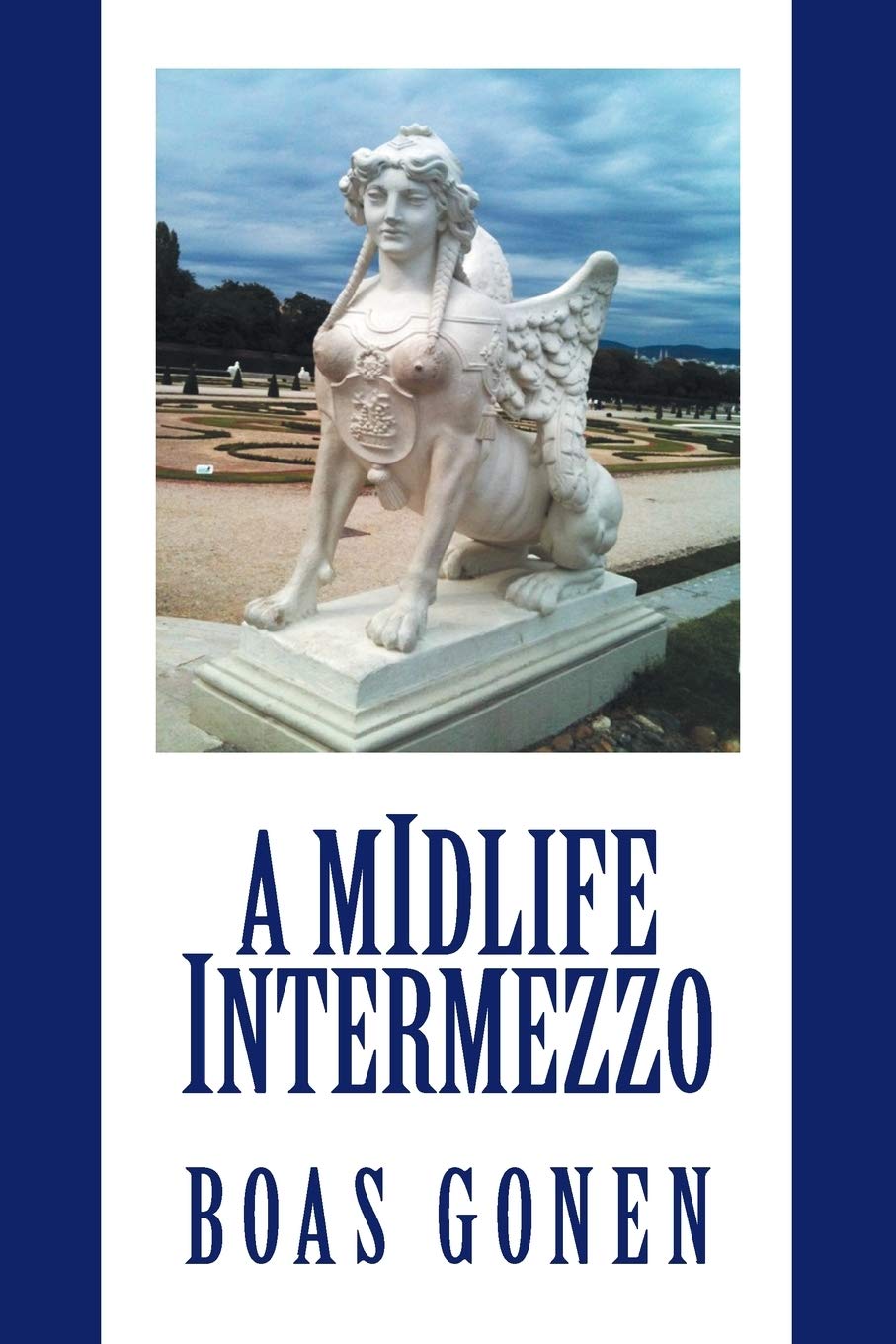 Authorhouse A Midlife Intermezzo