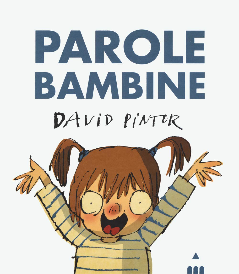 Parole Bambine. Ediz. A Colori - 4