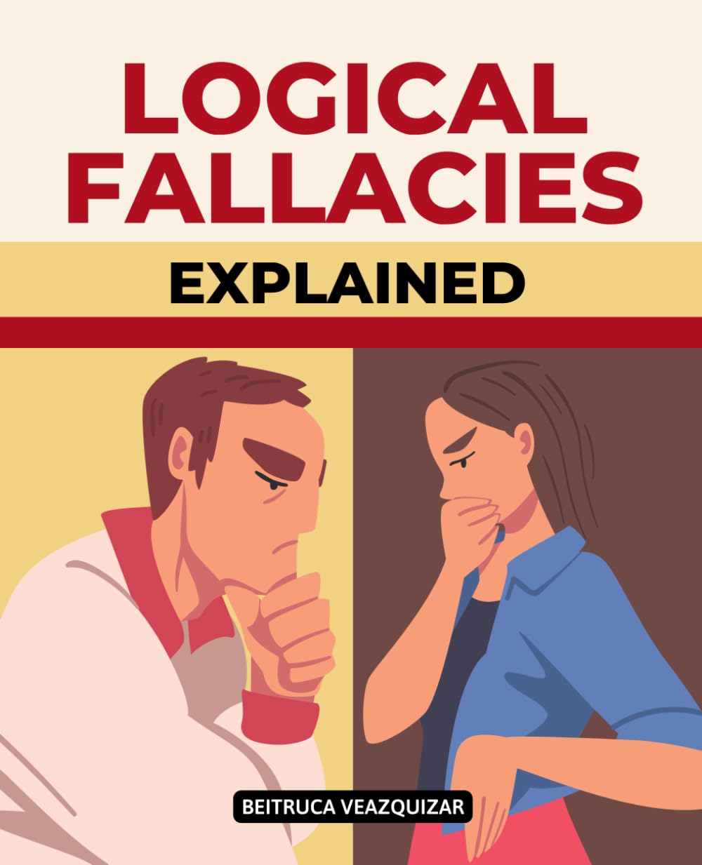 Logical Fallacies, Explained: Spot Flaws and Strengthen Your Arguments