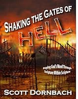 Shaking the Gates of Hell 1937089096 Book Cover