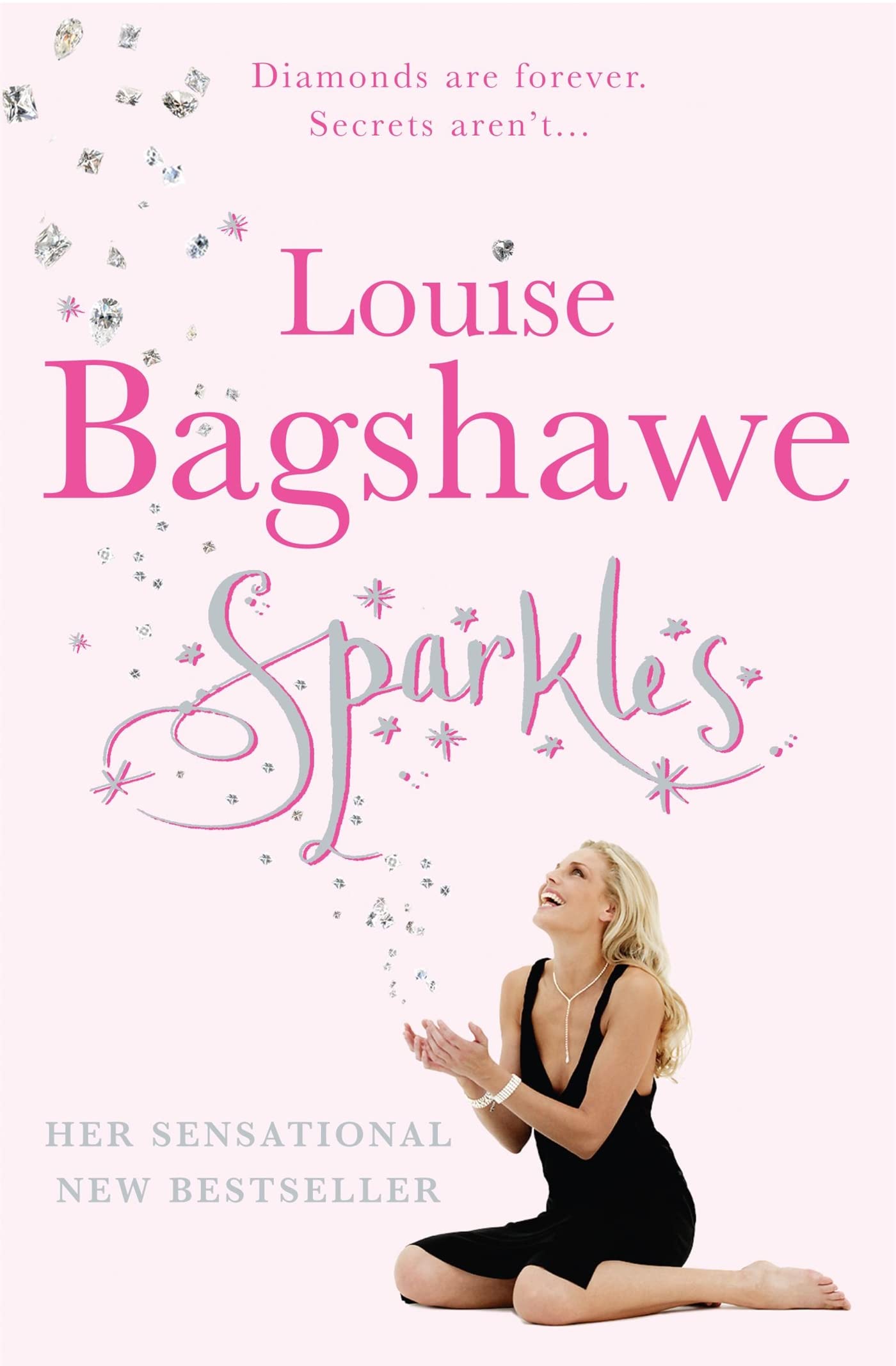 Sparkles by Louise Bagshawe PAPERBACK 9780755304318