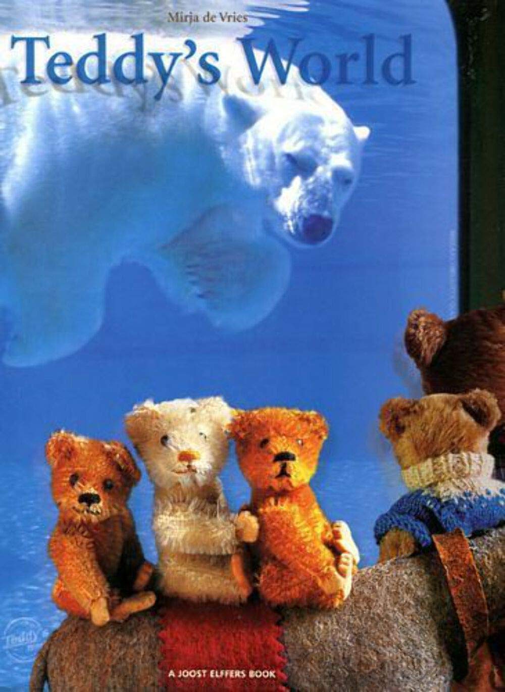 Teddy's World Hardcover – 1 October 2002