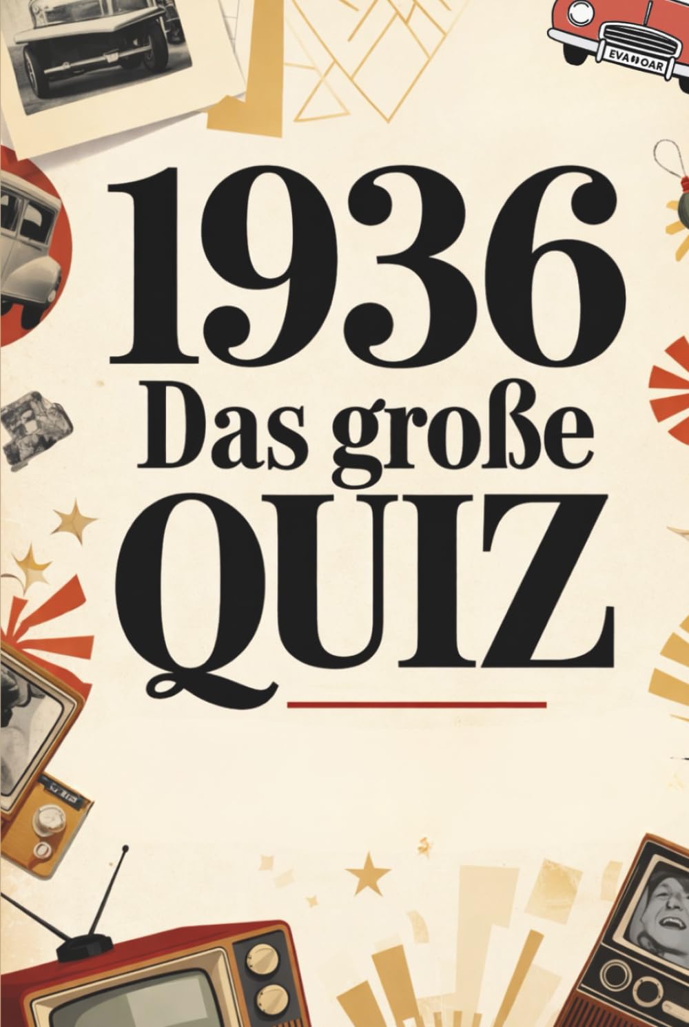 1936 – Das große Quiz: Das perfekte Geschenk zum 90. Geburtstag – mit Fragen & Erinnerungen aus 1936
