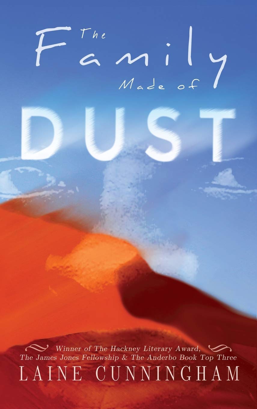 The Family Made of Dust: A Novel of Loss and Rebirth in the Australian Outback