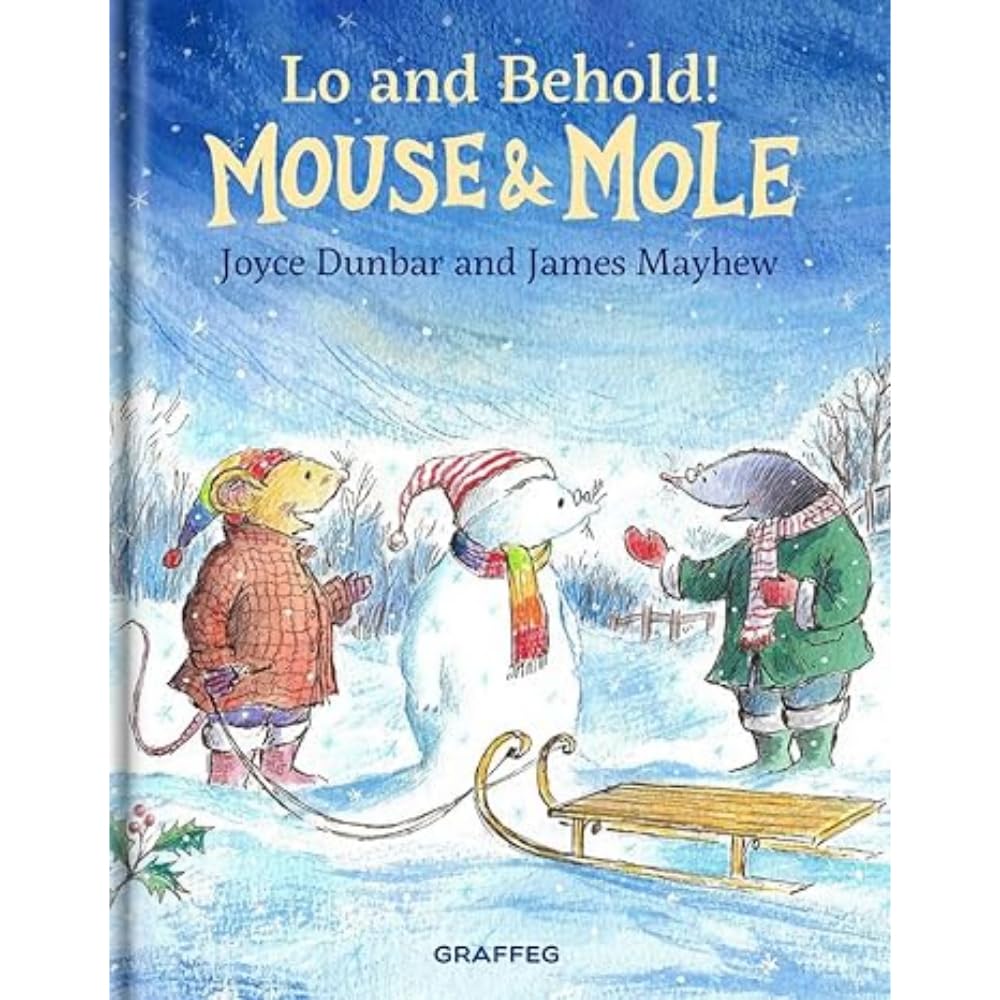 Mouse and Mole: Lo and Behold!: 7