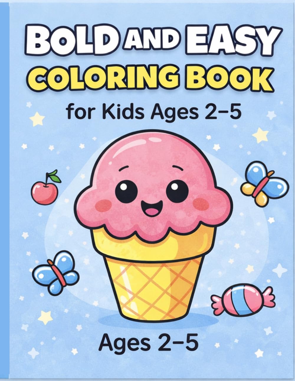 Bold and Easy Food Coloring Book for Kids Ages 2–5: Big and Simple Designs for Toddlers and Preschoolers