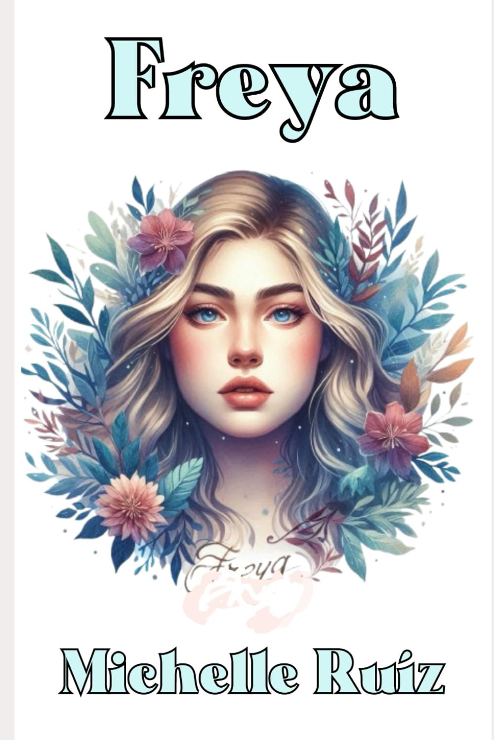 Freya: Noches de un oculto placer: 4 (Mitos y Pasiones)