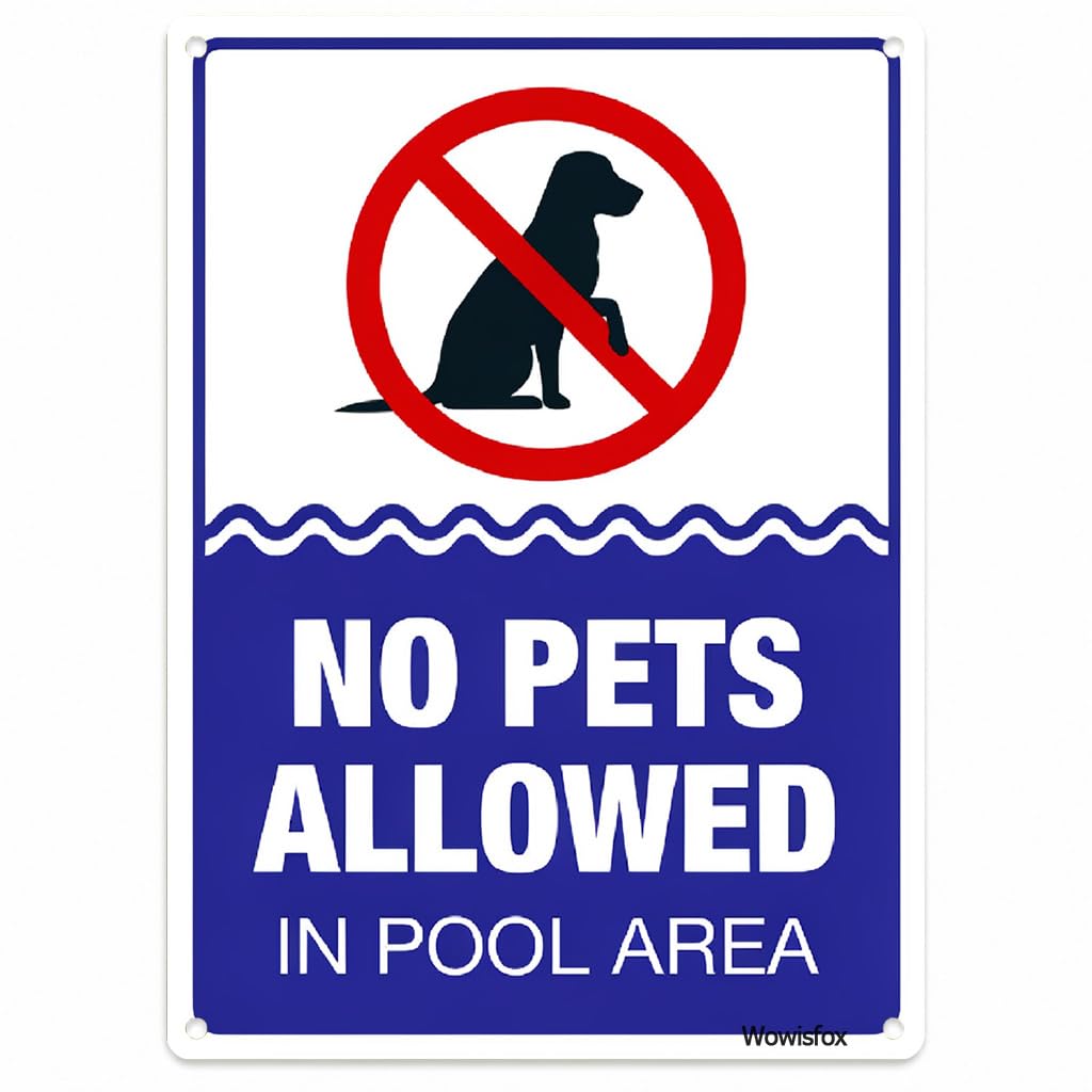 No Pets Allowed Pool Area Sign, 8 x 12 Inch Aluminum, Mounting Holes