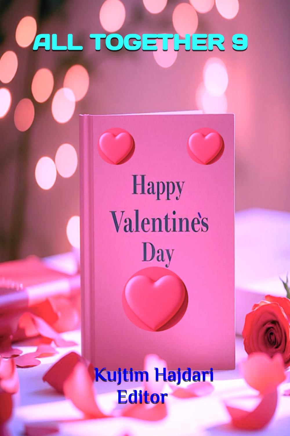 ALL TOGETHER 9: Happy Valentine's Day