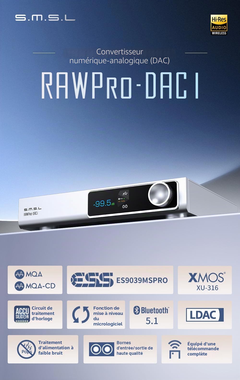S.M.S.L RAW PRO-DAC1 DAC Convertisseur Numérique Analogique ES9039MSPRO XU316 MQA-CD PCM 32bit 768kHz DSD512 LDAC avec télécommande