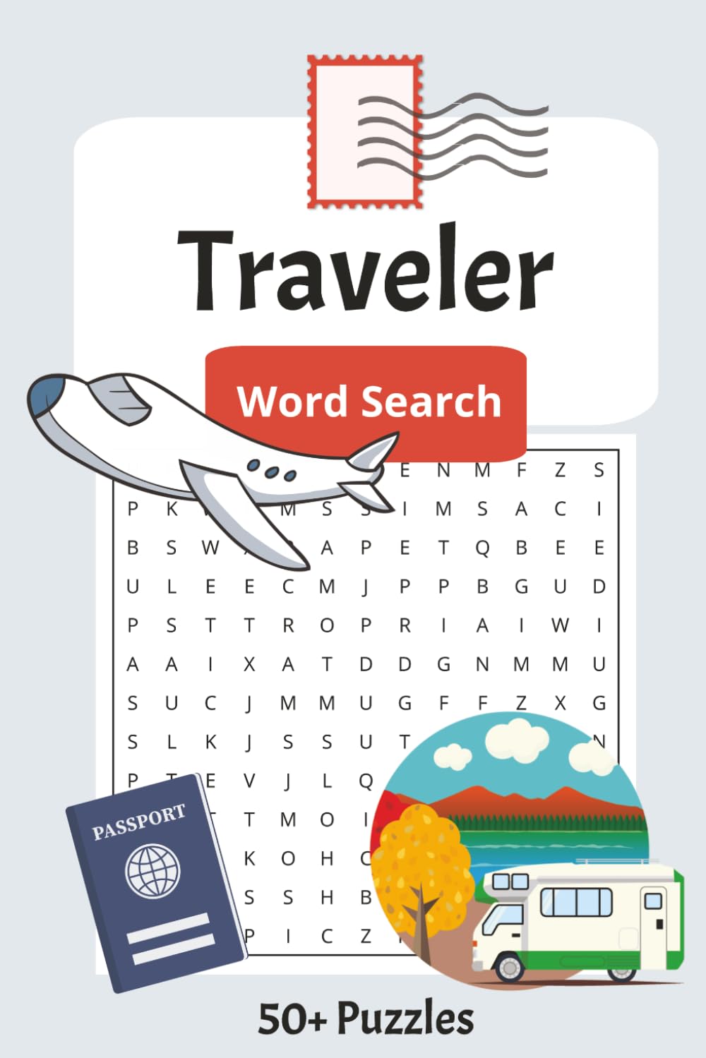 Traveler Word Search Puzzle Book: Word Searches with Easy to Read Print about Travel, Adventure, Exploration and More | 6x9 inches, 110 pages | 50+ ... Gifts for Vacations, Holidays and Free Time