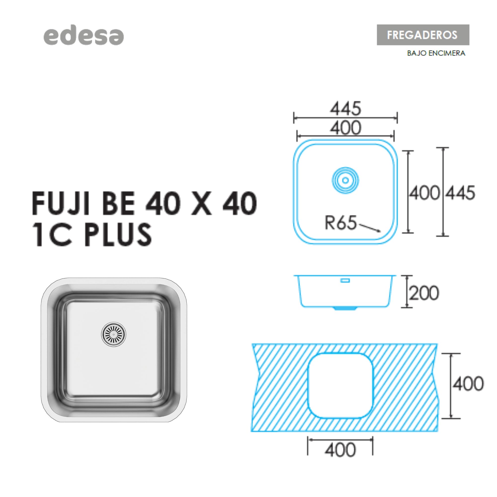 EDESA Fregadero FUJI BE 40X40 1C PLUS/A Bajo Encimera Acero Inoxidable 1 Cubeta Cuadrada Base Fonoabsorbente Instalación Mueble 45 CM Acabado Inox