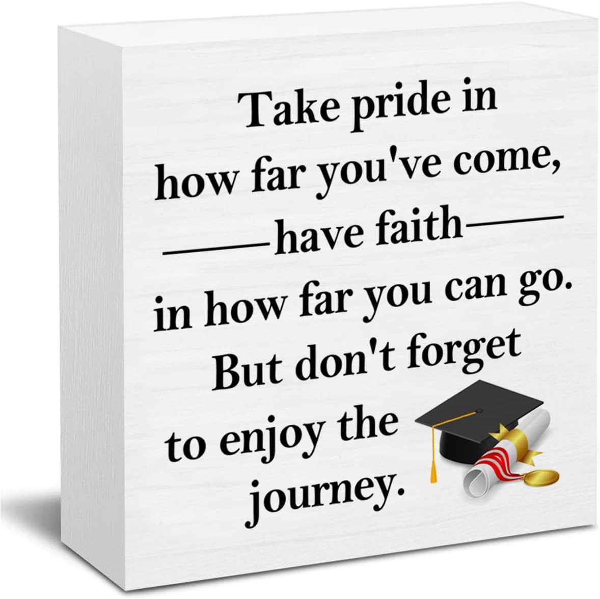 Graduation Box Sign 7x7 Inch Inspirational Quote Wooden Desk Decor