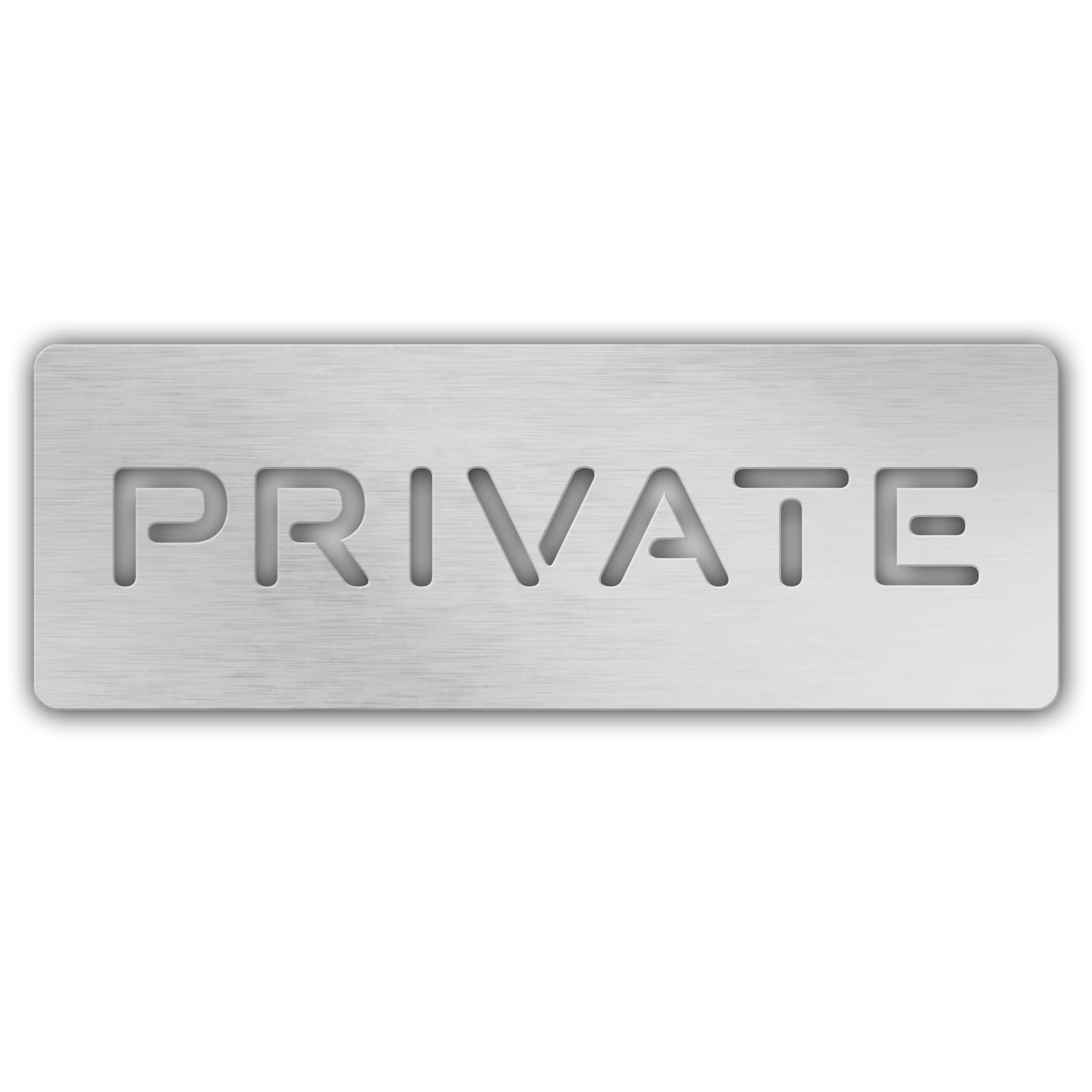 Private Door Sign Cut out - Laser Engraved Cut Sign for Offices, Businesses, Restroom, Bathroom, Indoor and Outdoor Use - 7"Lx2.5"W (Brushed Aluminum)