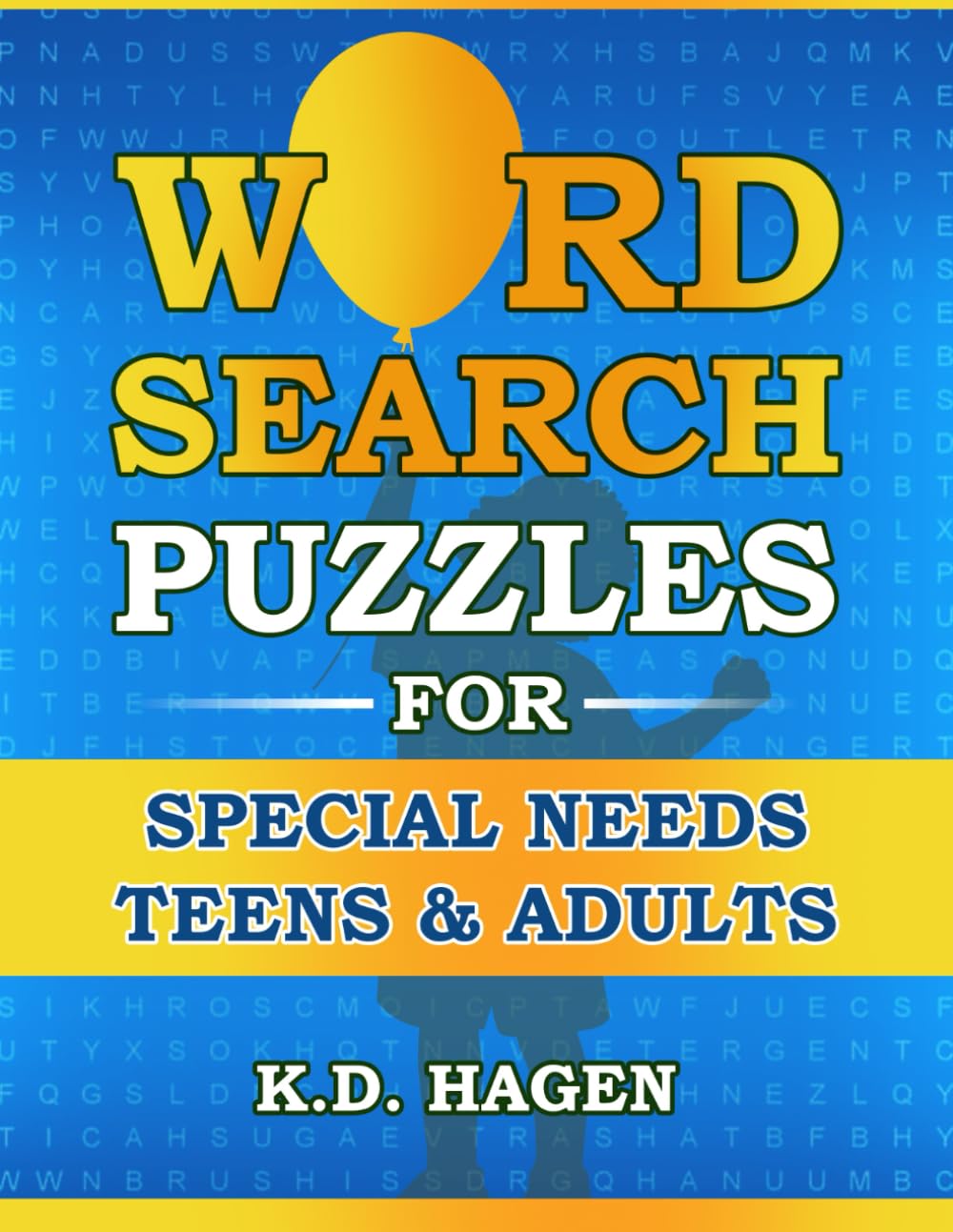 Word Search Puzzles for Special Needs Teens & Adults: Simple Puzzles for Learning and Building Confidence
