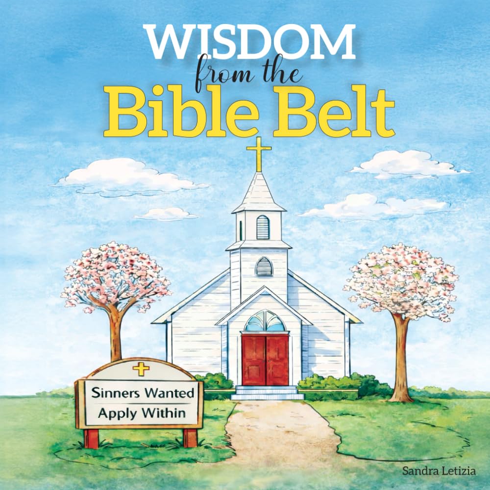 Wisdom from the Bible Belt