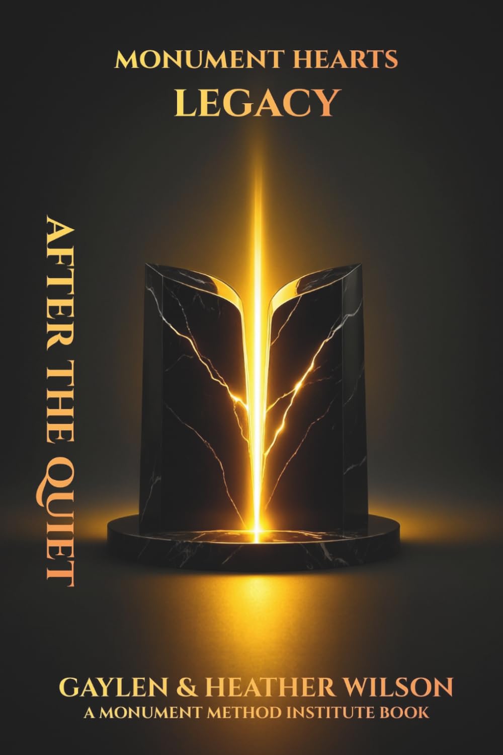 Monument Hearts - Legacy: After The Quiet
