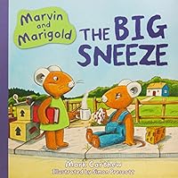 Marvin and Marigold: The Big Sneeze 1925059936 Book Cover