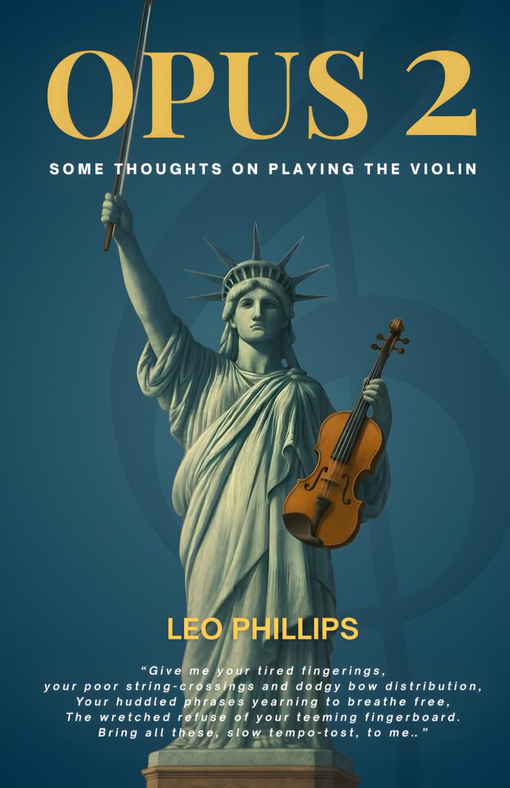 OPUS 2: Some Thoughts on Playing the Violin