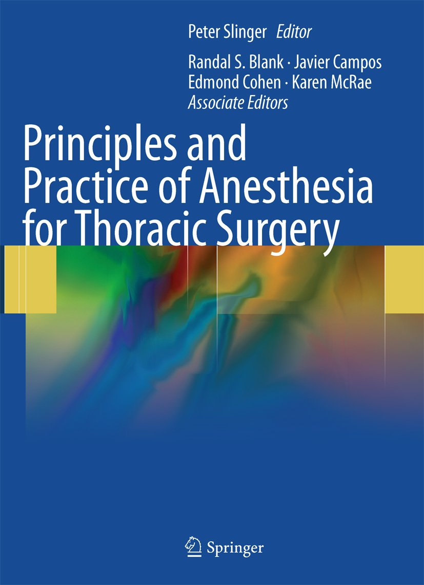Amazon | Principles and Practice of Anesthesia for Thoracic Surgery ...