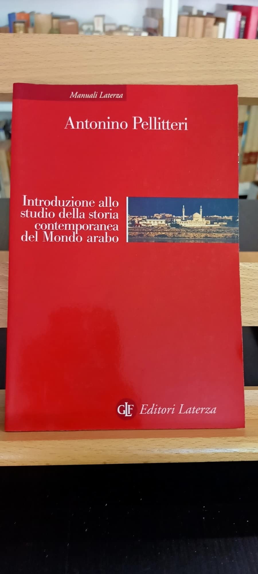 Introduzione Allo Studio Della Storia Contemporanea Del Mondo Arabo - 4