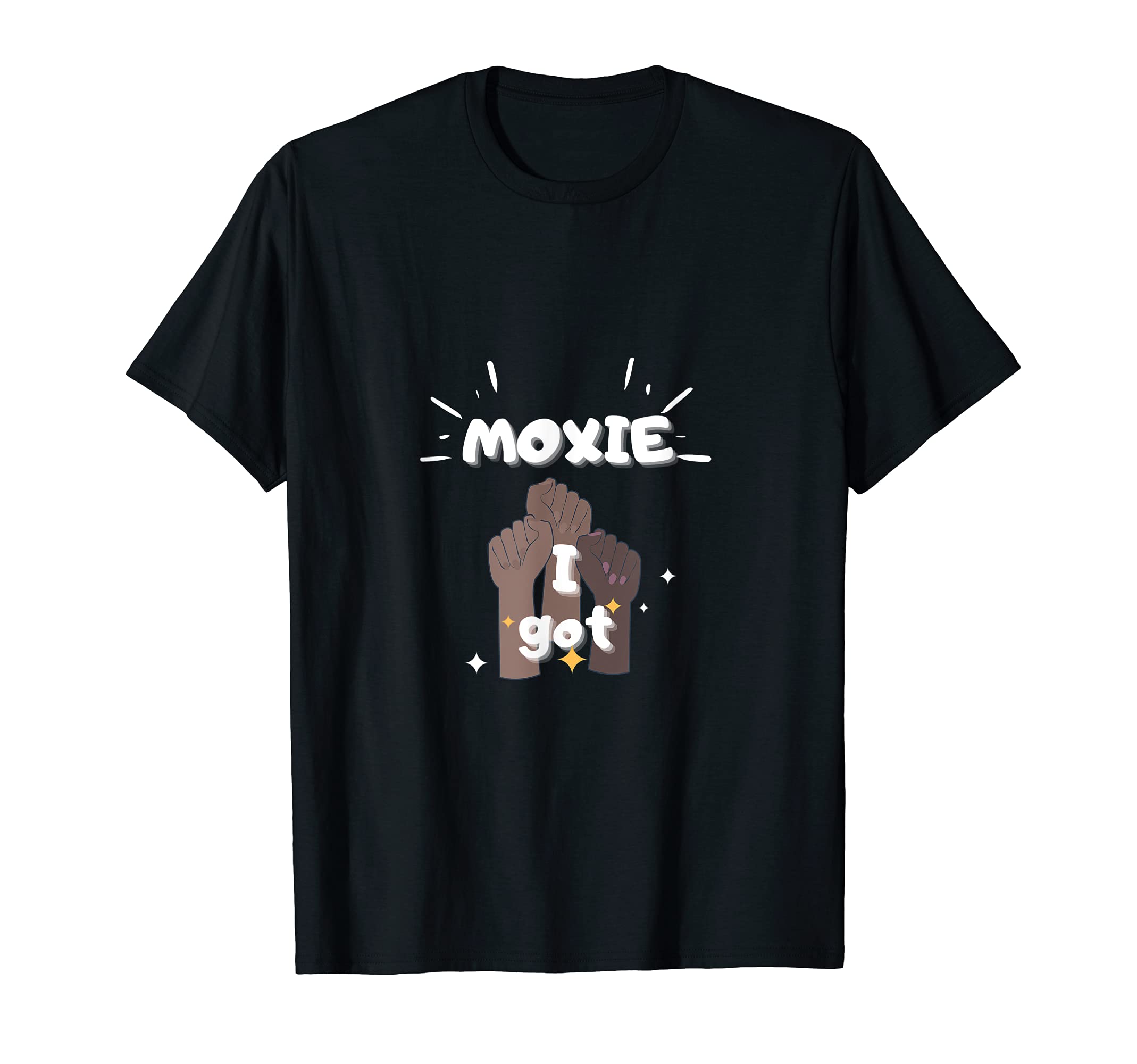 Johari LifeI Got Moxie T-Shirt