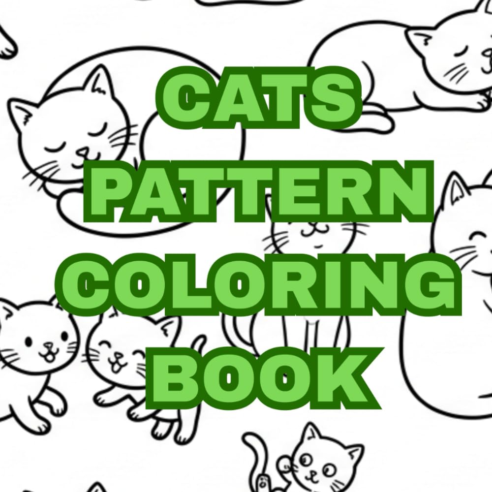 CATS PATTERN COLORING BOOK (LUCY COLORING BOOK SERIES)