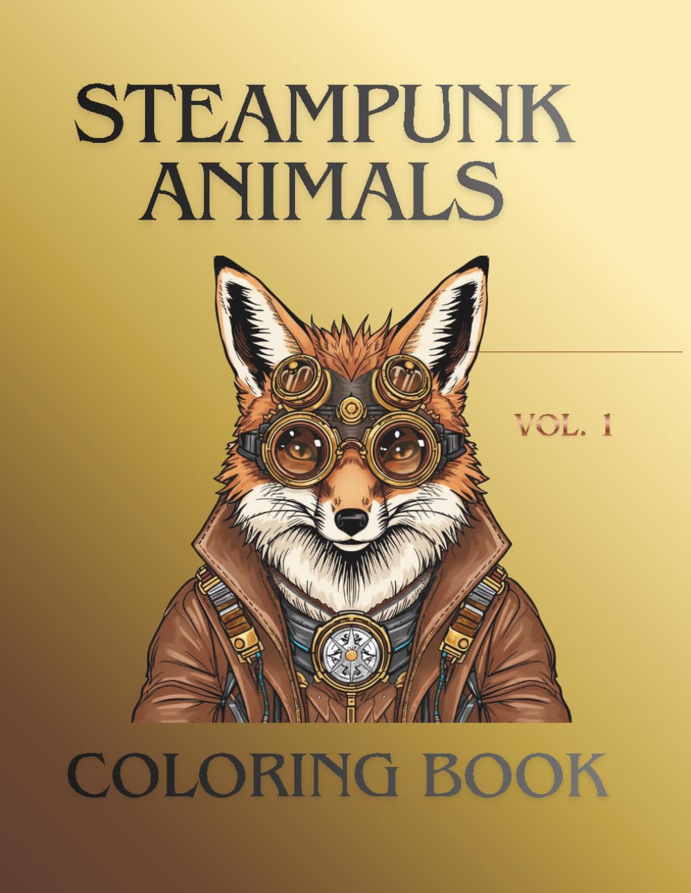 Steampunk Animals: Coloring Book