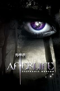 Afterlife: Afterlife Saga: Volume 1
