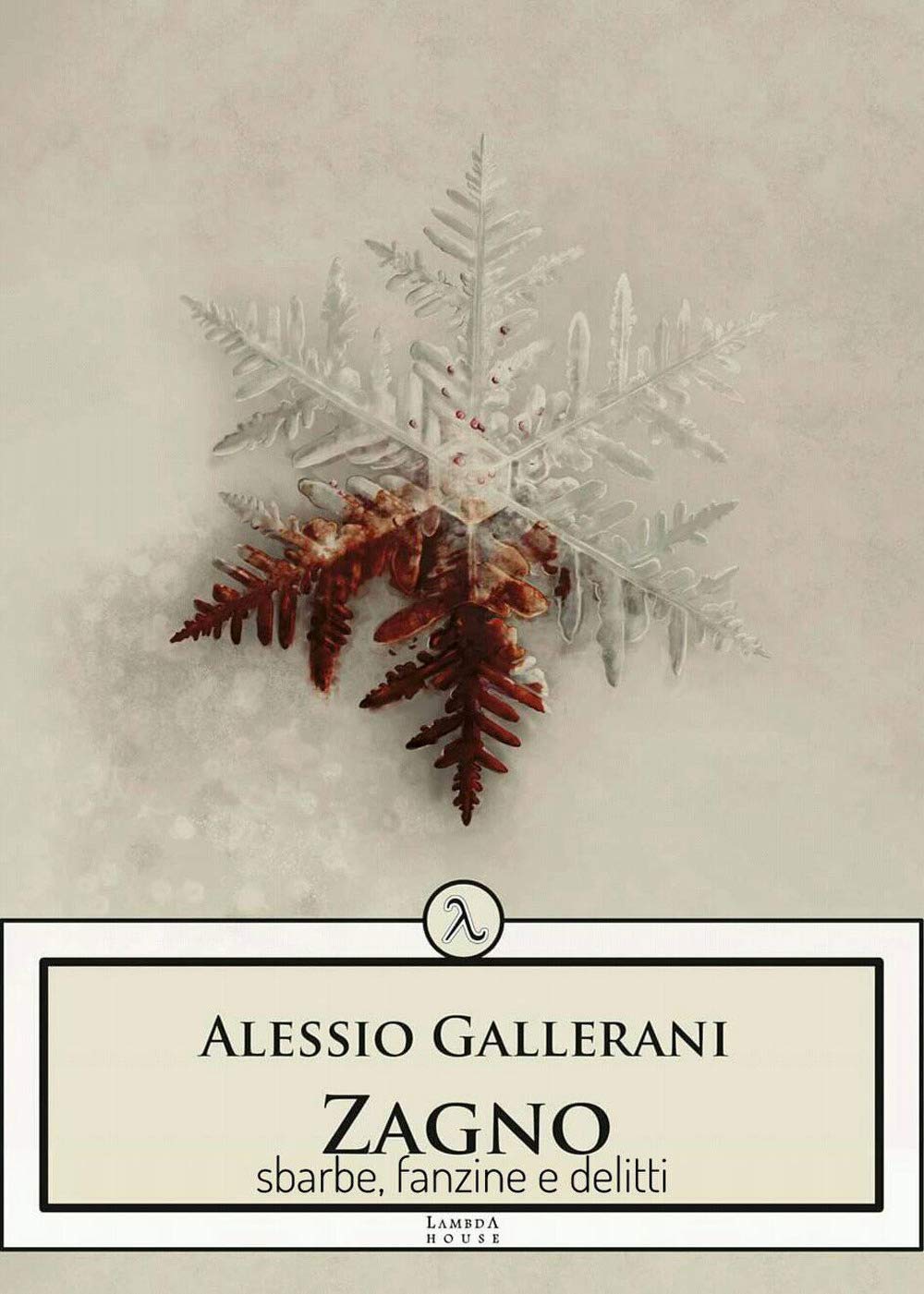 Zagno. Sbarbe, Fanzine E Delitti - 4