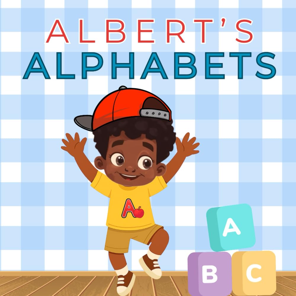 Albert’s Alphabets: A Fun ABC Adventure for Little Learners