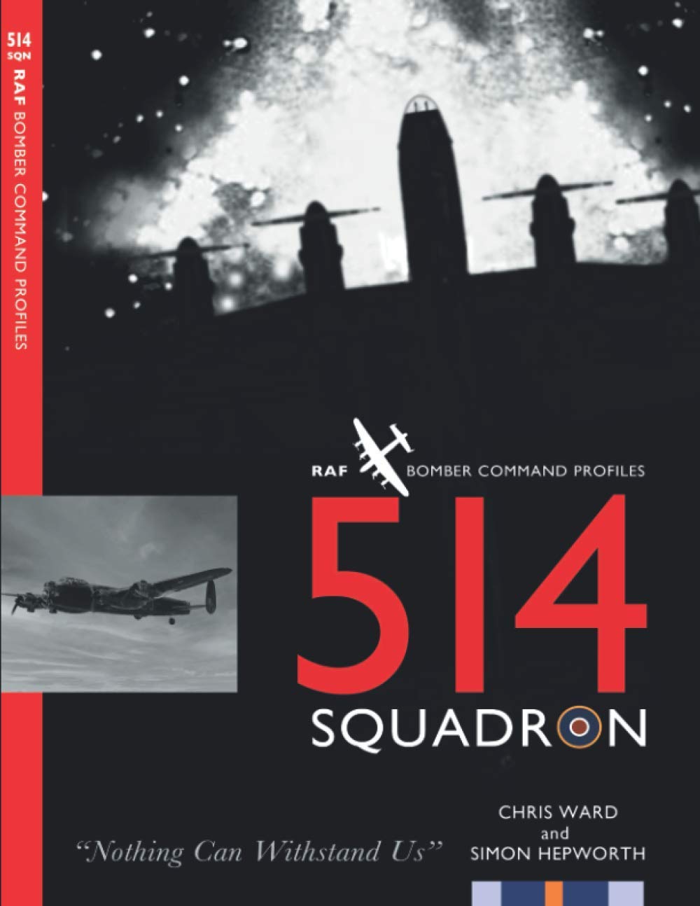 514 Squadron (Bomber Command Squadron Profiles)