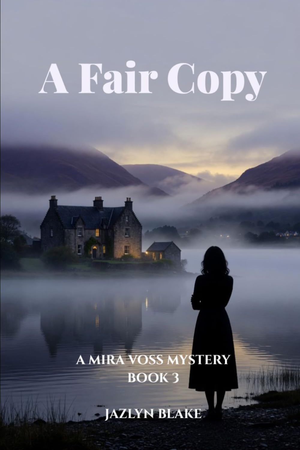 A Fair Copy: A Mira Voss Mystery, Book 3