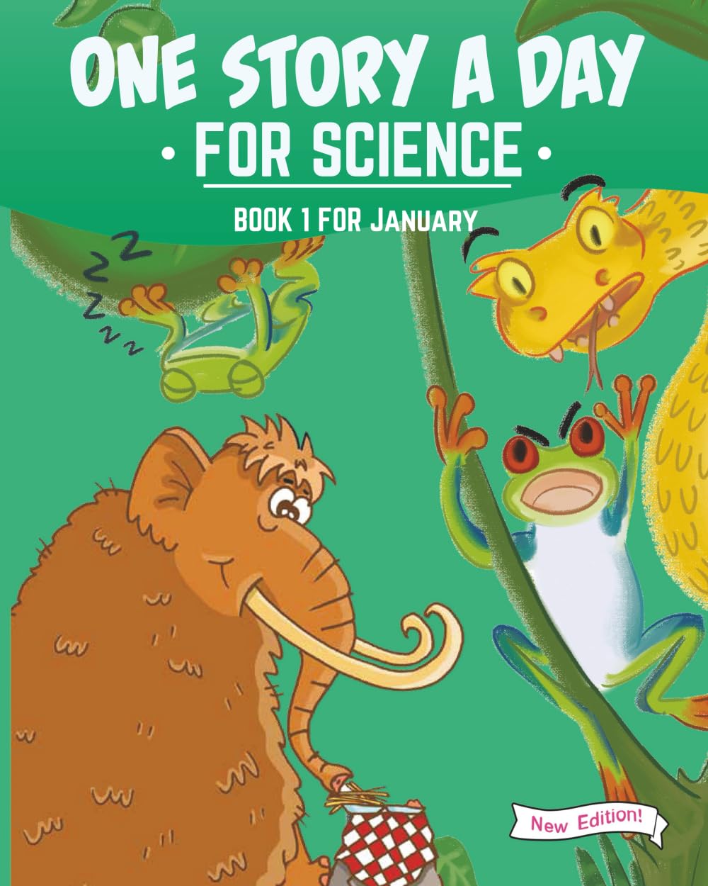 One Story a Day for Science: Book 1 for January (New Edition) (One Story a Day for Science New Edition)