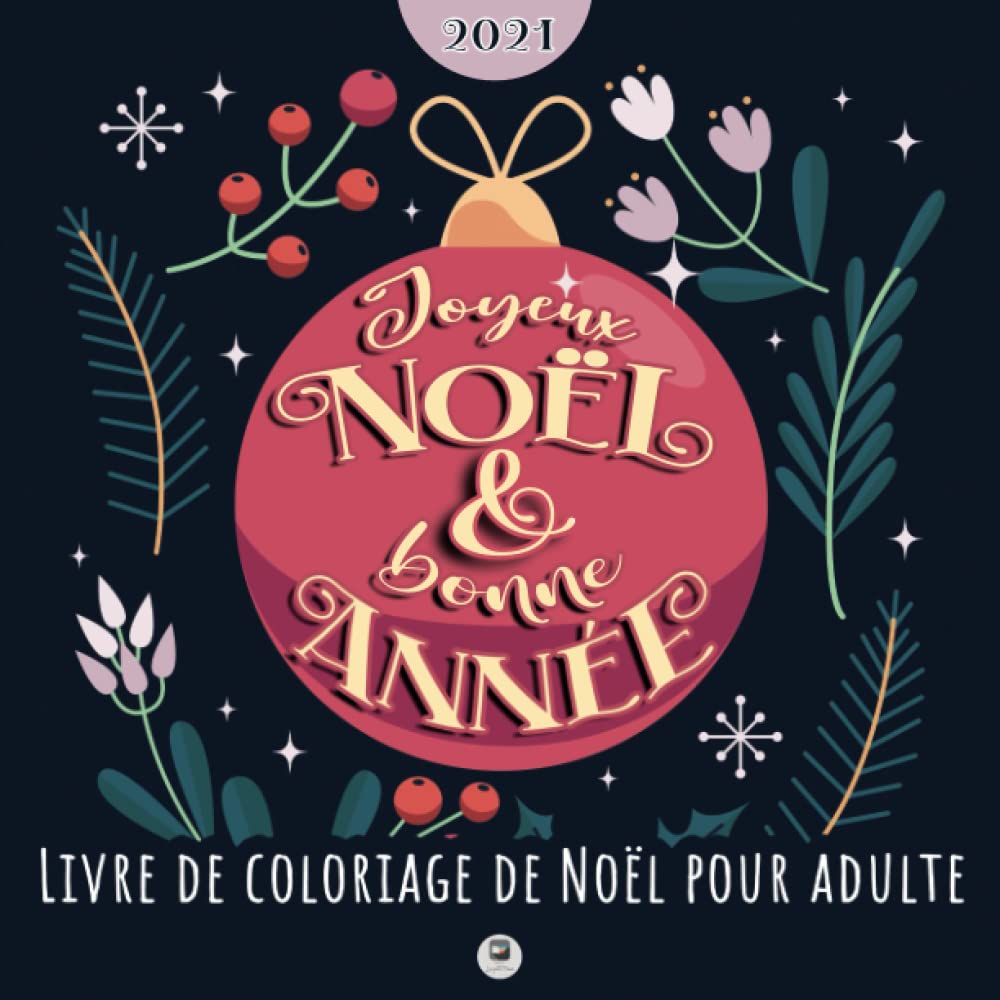L'Art-Thérapie du Noël : Plongez dans l'Univers Magique des Livres de Coloriage pour Adultes