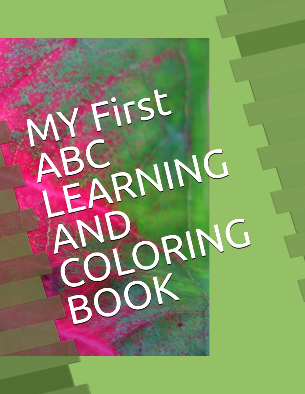 MY first ABC Coloring Book: Colorful A–Z Learning and coloring for Kids Ages 3–5 (Bright Play Learning Series)