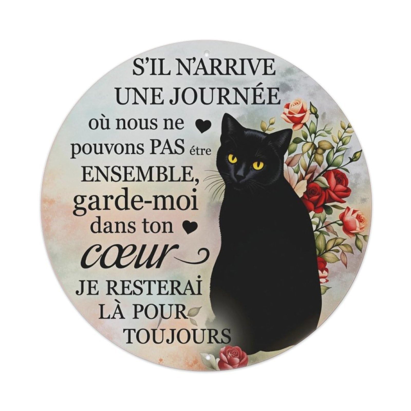 French Romantic Black Cat Red Rose Quote Round Metal Sign Vintage Aluminium Metal Sign, Retro Wall Decor for Home, Bar, Garage & Farmhouse 20x20cm