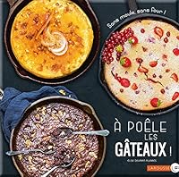 À poêle les gâteaux ! 2035923972 Book Cover